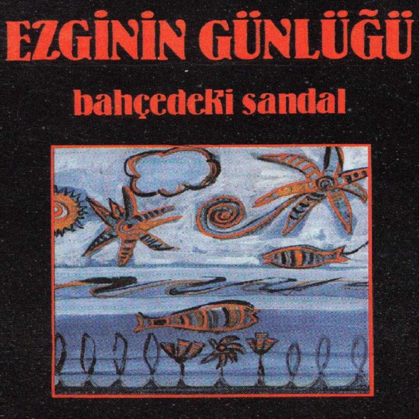 Bahçedeki Sandal专辑