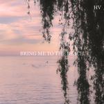 Bring Me to the Beach专辑