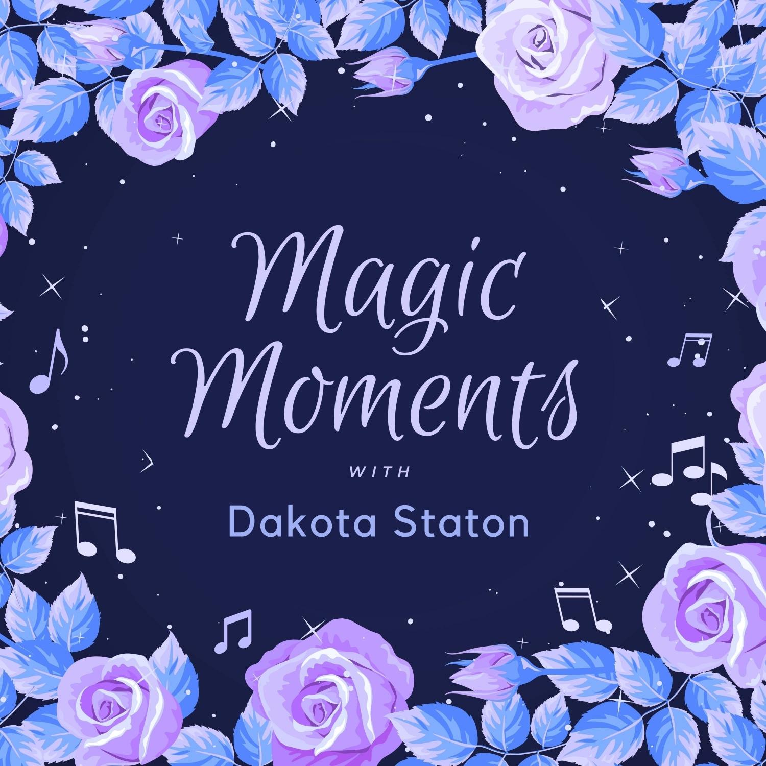Magic Moments with Dakota Staton