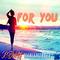 For You(Original Mix)专辑