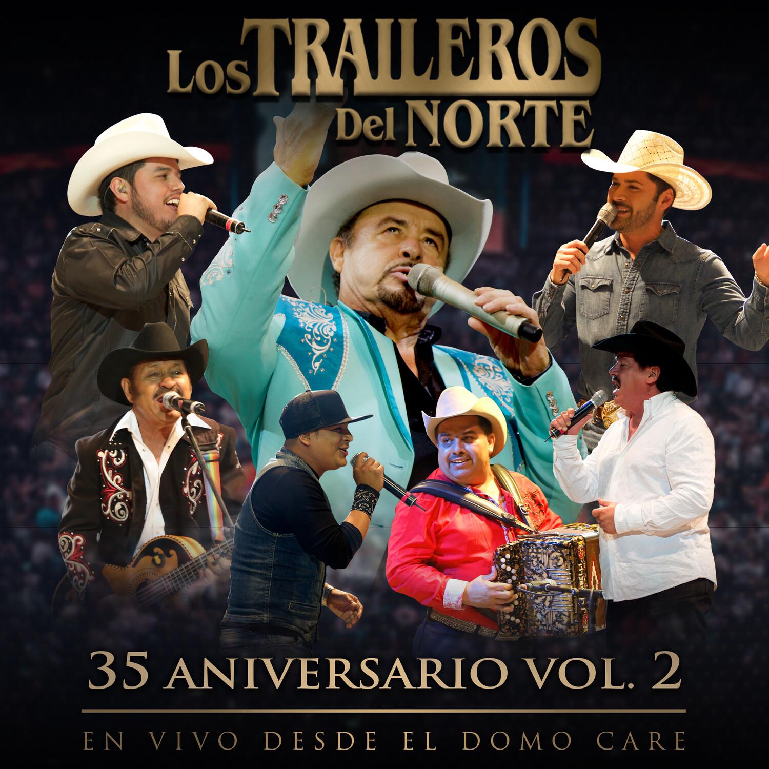 Los Traileros del Norte - Hotel de paso (35 Aniversario En Vivo desde el Domo Care)