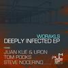 Deeply Infected (Remix by Steve Nocerino)
