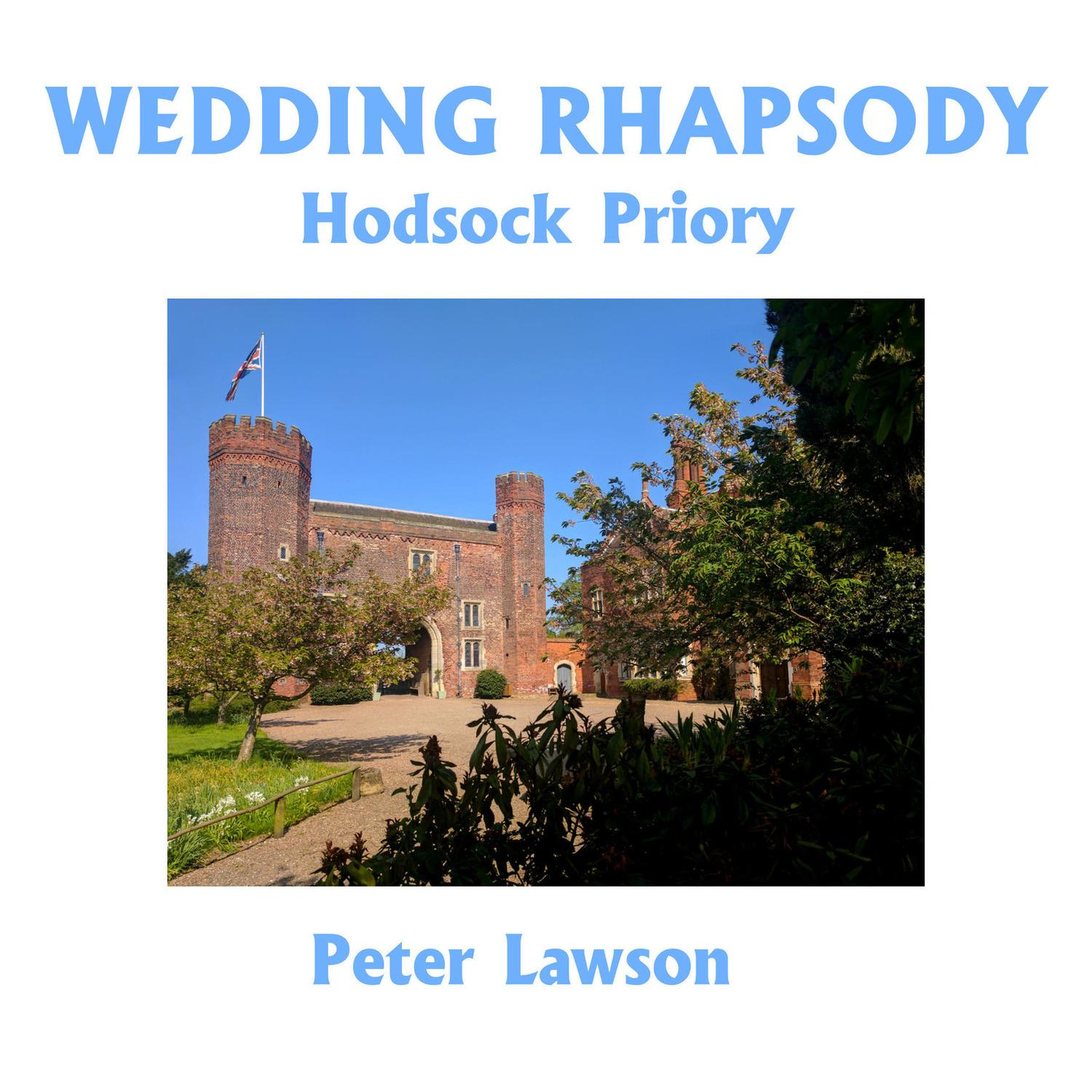 Wedding Rhapsody (Hodsock Priory)