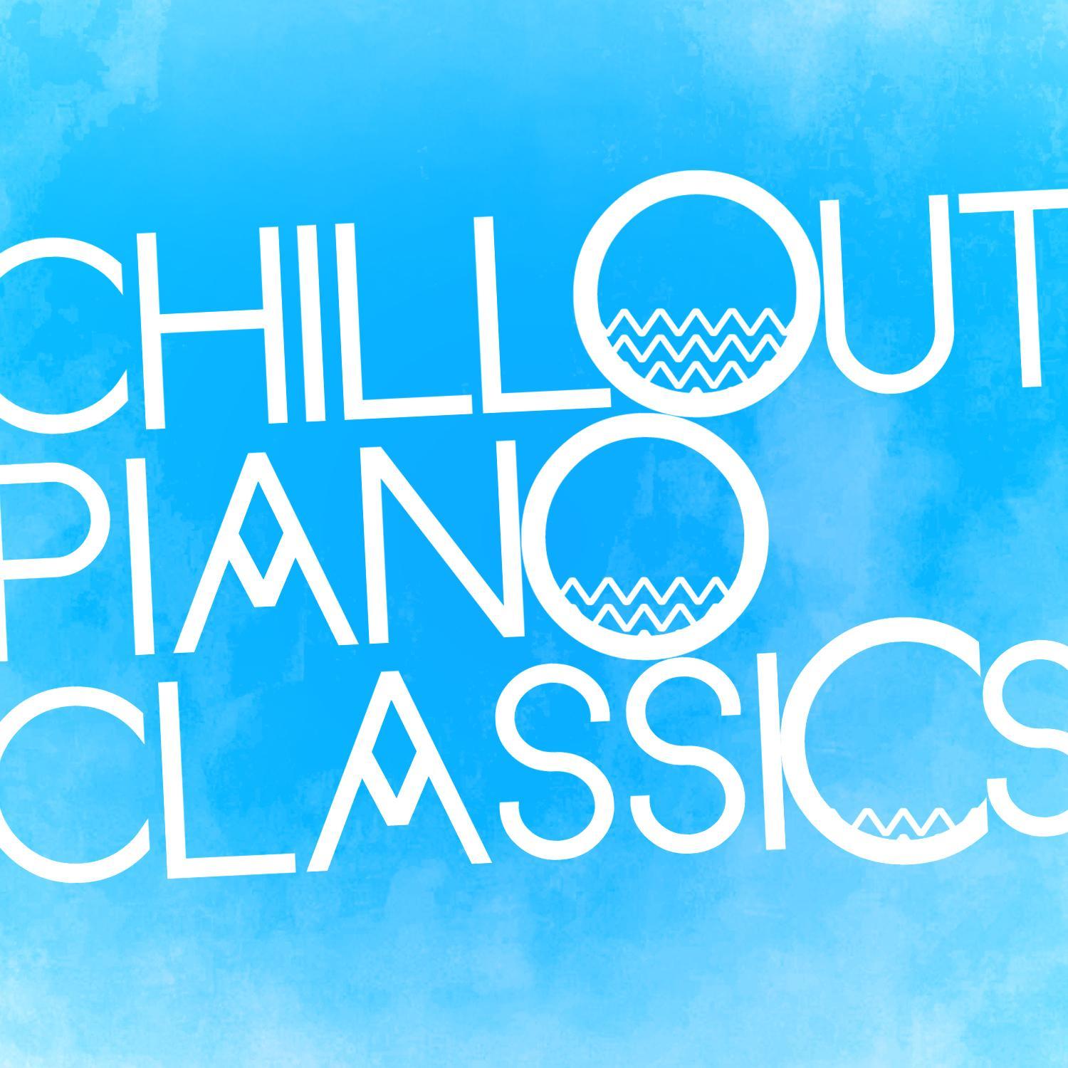 Chillout Piano Classics
