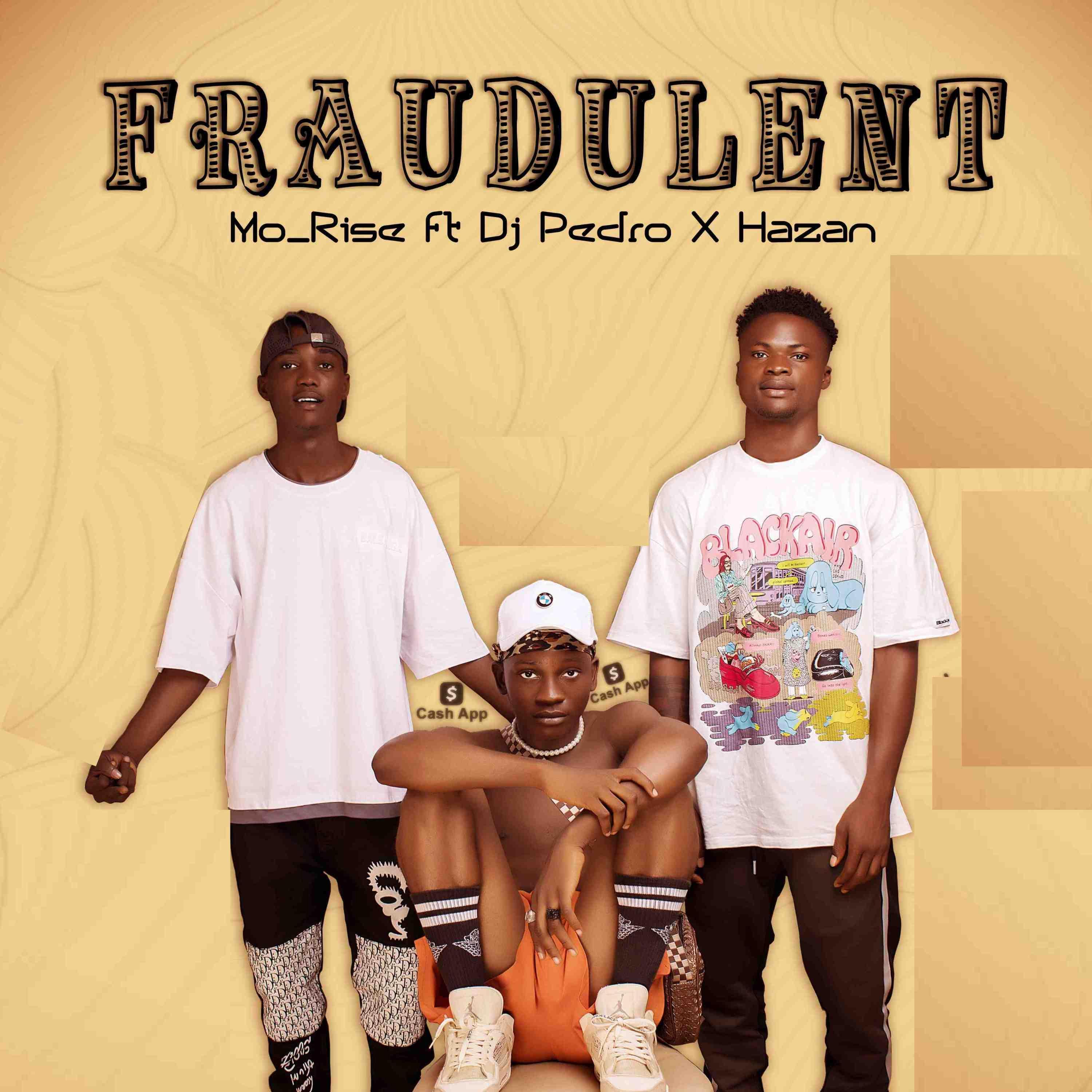 Fraudulent (feat. DJ Pedro & Hazan)