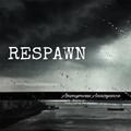 Respawn