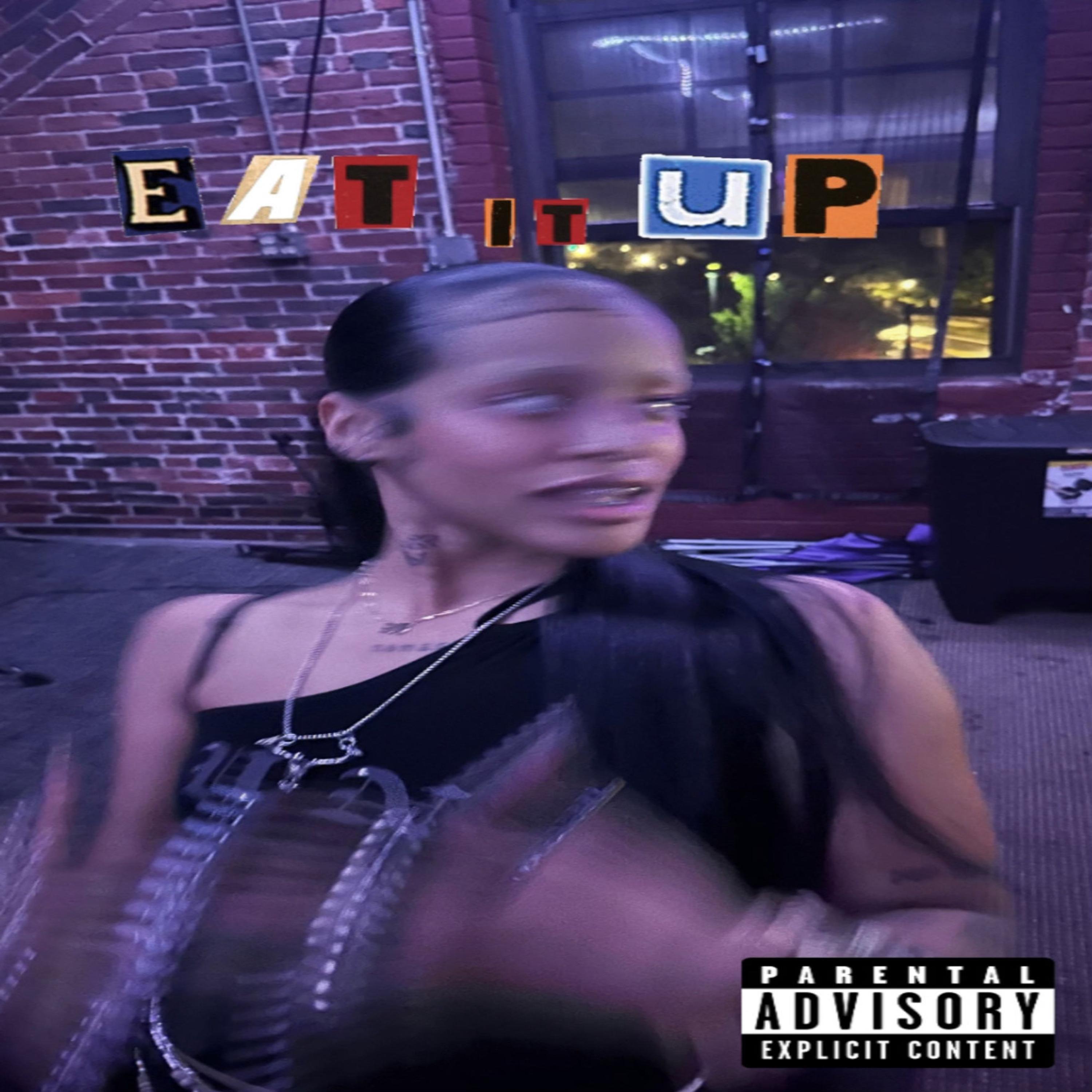 Ishafromthe978 - Eat It Up