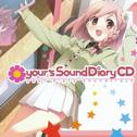 your diary -ユアダイアリー- 初回特典 your's Sound Diary CD专辑