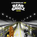 Run (Bear Grillz Remix) 专辑