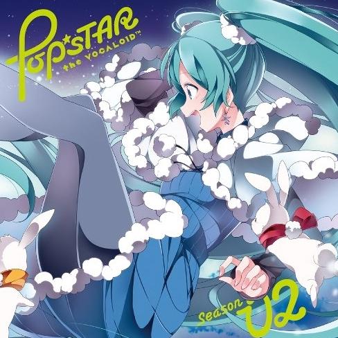 POP★sTAR the VOCALOID™ Season 02专辑