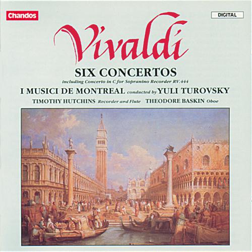 VIVALDI, A.: Concertos, RV 127, 158, 433, 443, 449, 454 (I Musici de Montreal, Turovsky)专辑