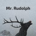 미스터 루돌프 (Mr.Rudolph)