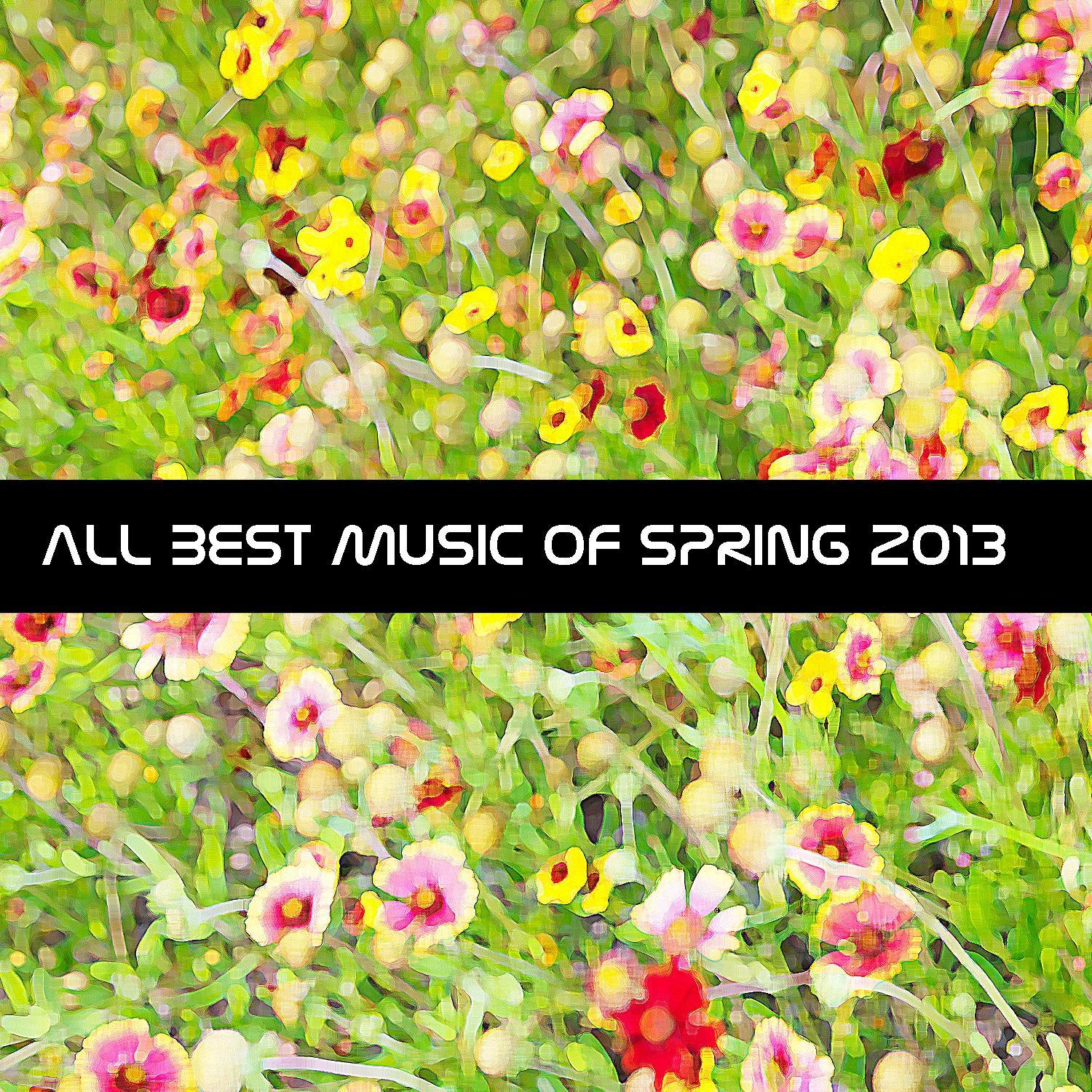 All Best Music of Spring 2013专辑