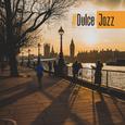 #Dulce Jazz