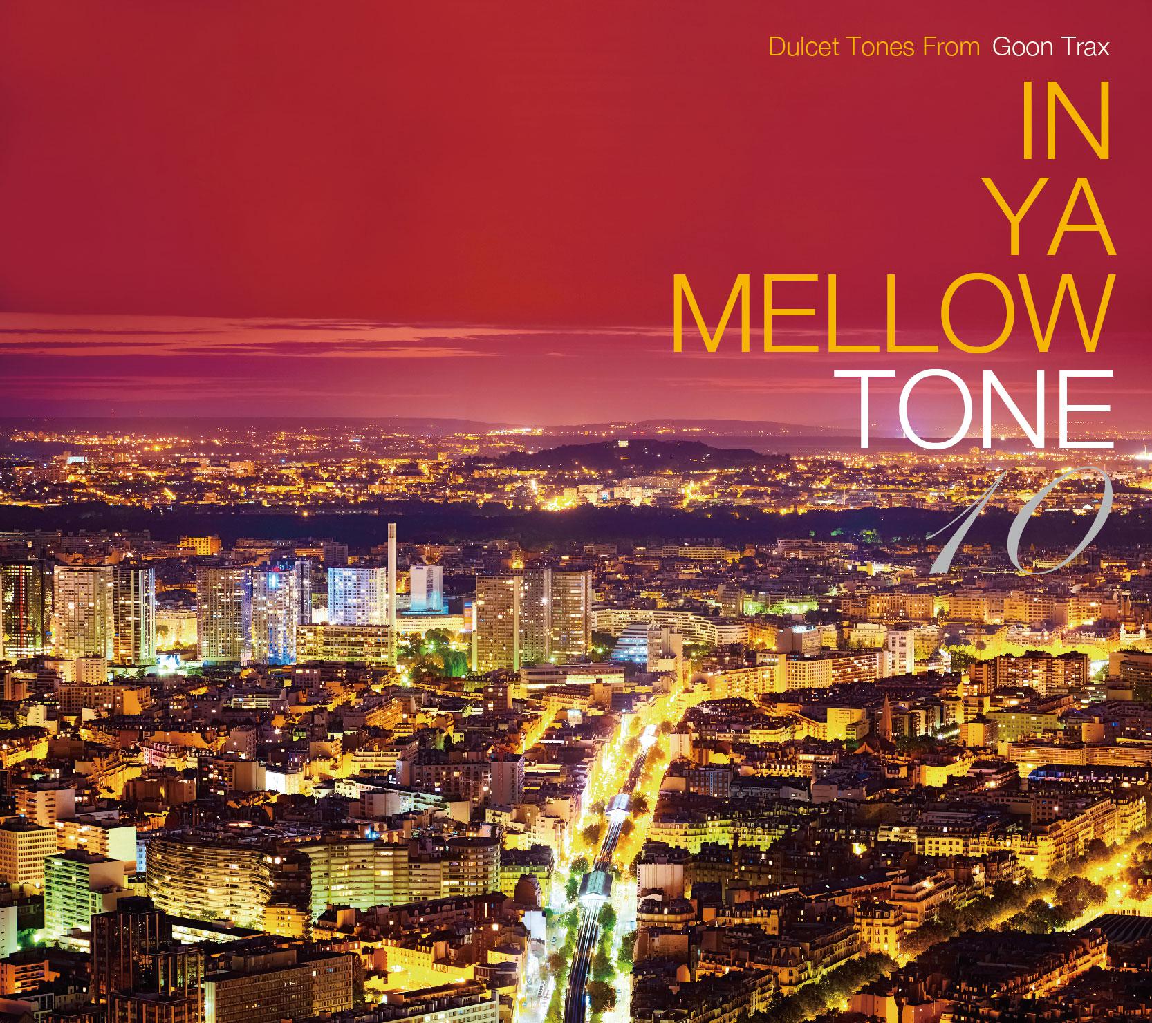 IN YA MELLOW TONE 10专辑