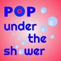 Pop Under The Shower专辑