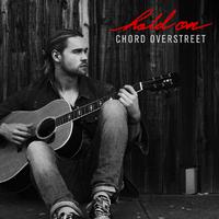 Chord Overstreet - Hold On《吸血鬼日记第八季》带和声伴奏