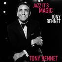Jazz It's Magic Tony Bennett专辑
