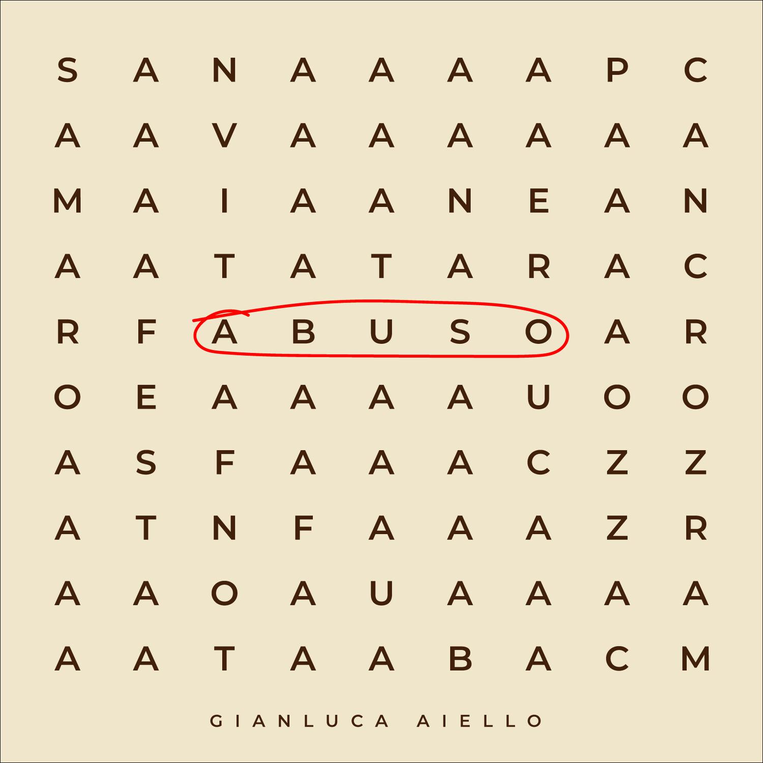 Gianluca Aiello - Abuso