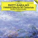 Bizet: L'Arlésienne Suites Nos.1 & 2; Carmen Suite专辑