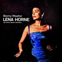 Horne Lena - Stormy Weather (karaoke)