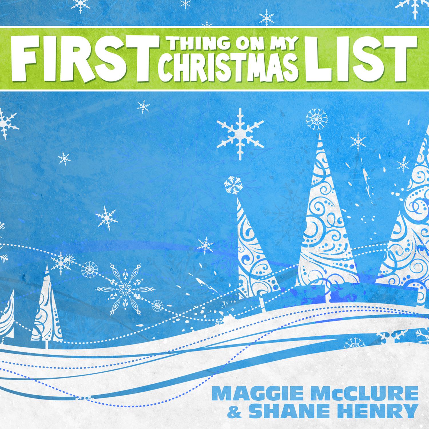 Maggie McClure - First Thing on My Christmas List