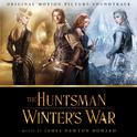 The Huntsman: Winter's War - Original Motion Picture Soundtrack专辑