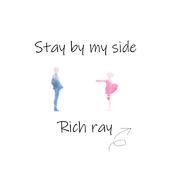 Stay by my side