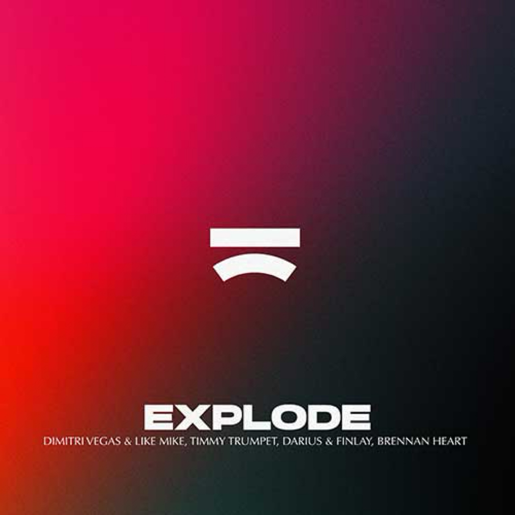 DVLM x Timmy Trumpet x Darius & Finlay x Brennan Heart - Explode (1.26 ...