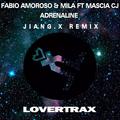 Fabio Amoroso - Adrenaline (JIanG.x Extended Mix)
