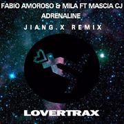 Fabio Amoroso - Adrenaline (JIanG.x Extended Mix)专辑