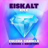 Culcha Candela - EISKALT RMX