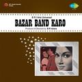 Bazar Band Karo (Original Motion Picture Soundtrack)