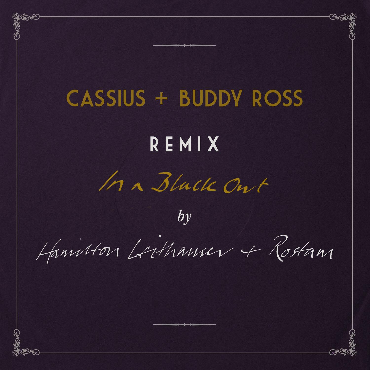 In a Black Out (Remixed by Cassius + Buddy Ross)专辑