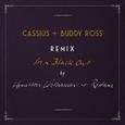 In a Black Out (Remixed by Cassius + Buddy Ross)