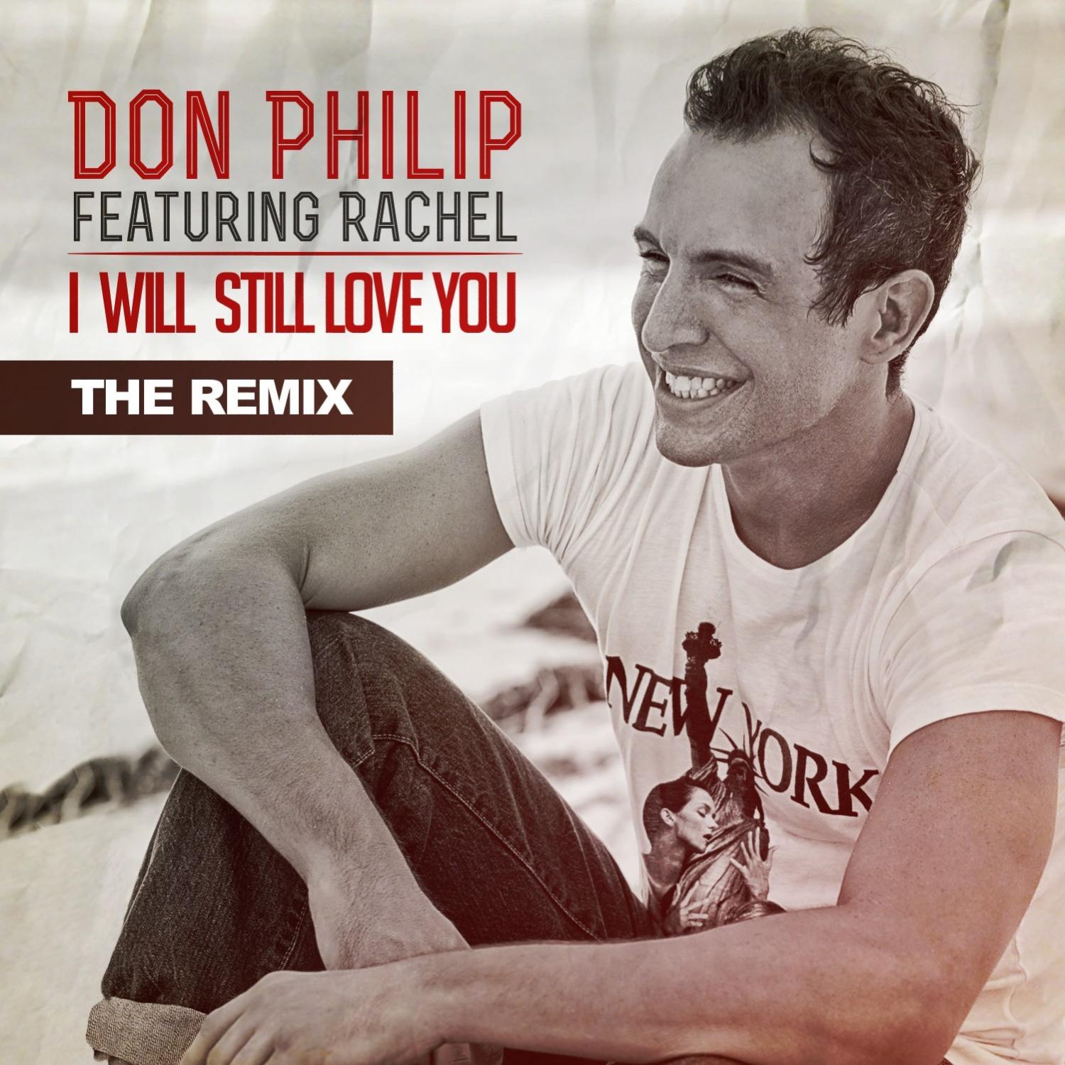 I Will Still Love You - The Remix