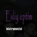 Esliy eptim @ (Inistrumental)专辑