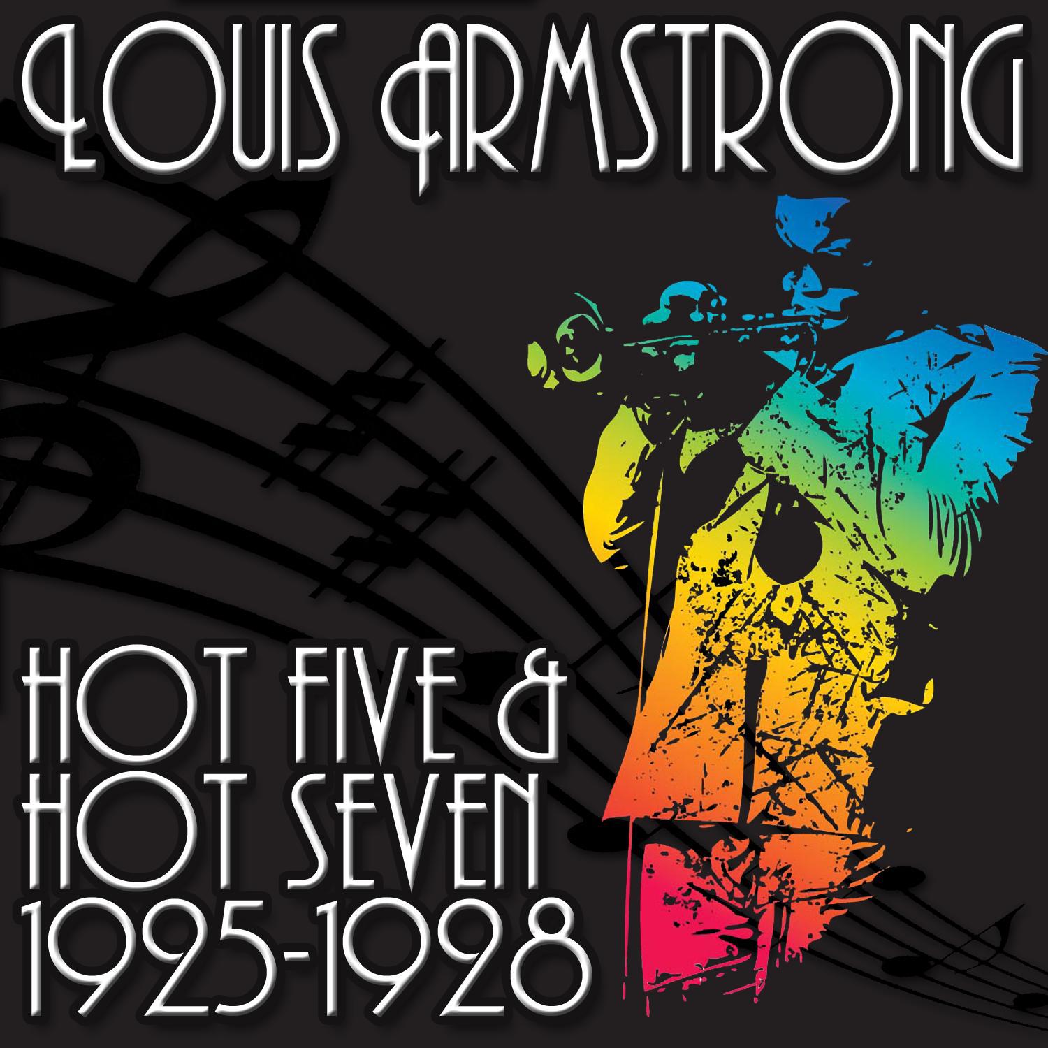 Hot Five And Hot Seven 1925-1928专辑