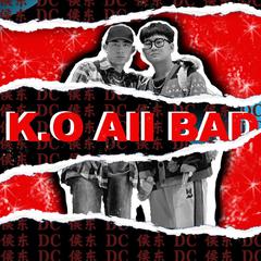 KAB(K.o All Bad)