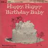 Dottie Evans - Happy, Happy Birthday Baby