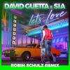 Let's Love (Robin Schulz Remix) [Extended]