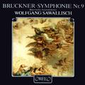 BRUCKNER, A.: Symphony No. 9 (original 1894 version, ed. L. Nowak) (Bavarian State Orchestra, Sawall