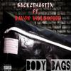 Back2ThaStix - Body Bags (feat. Davon Villehouse)