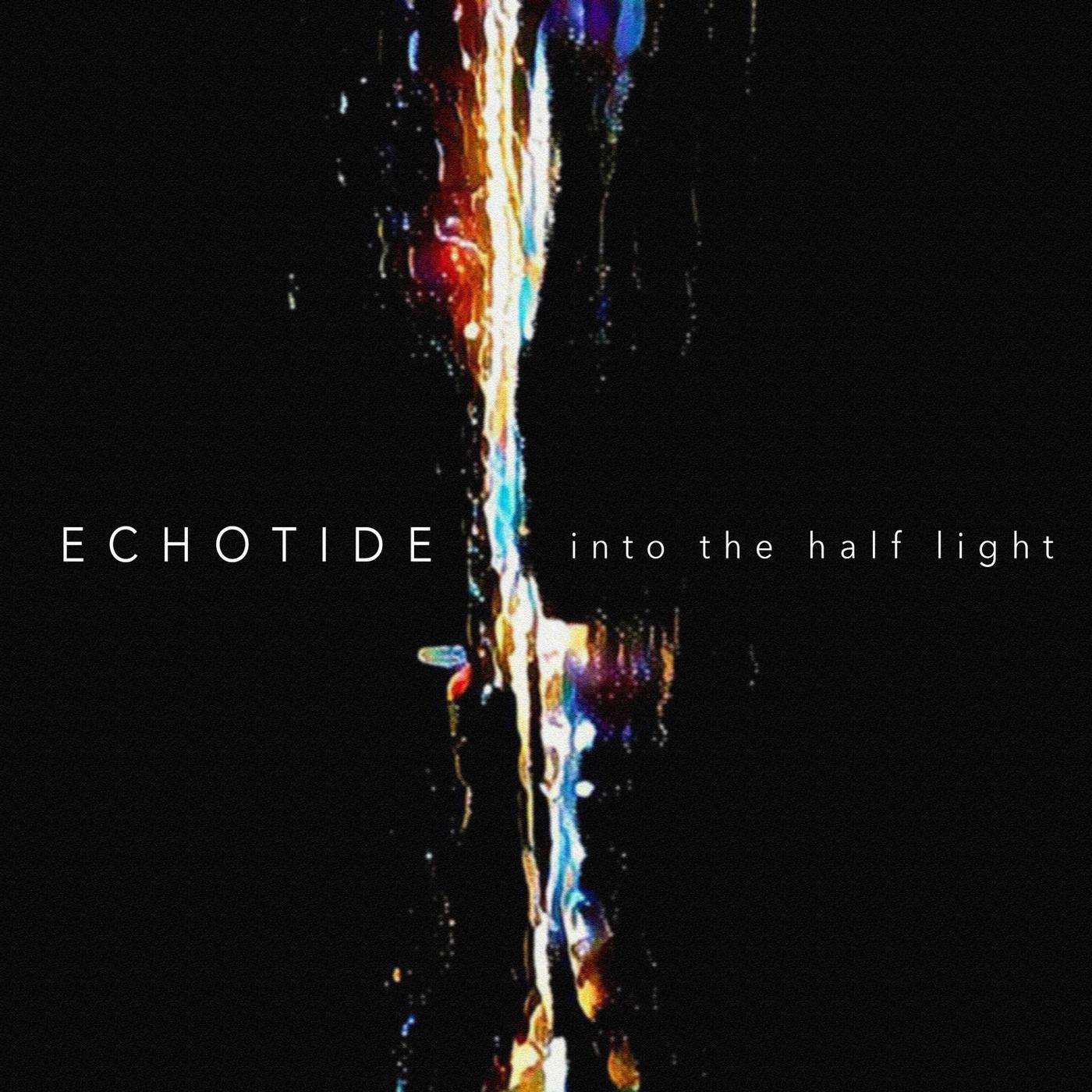 Into the Half Light