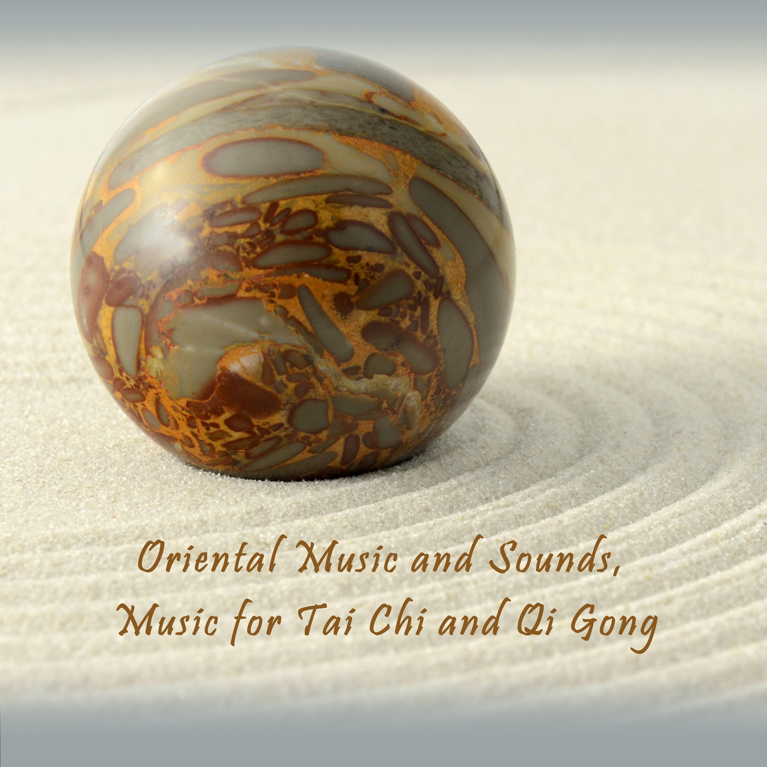 Oriental Music and Sounds, Music for Tai Chi and Qi Gong