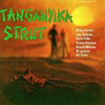 Tanganyika Strut (Remastered)专辑