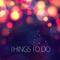 Things to Do (feat. Sophia) - Single专辑