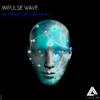 Impulse Wave - Rushed Addiction (Radio edit)