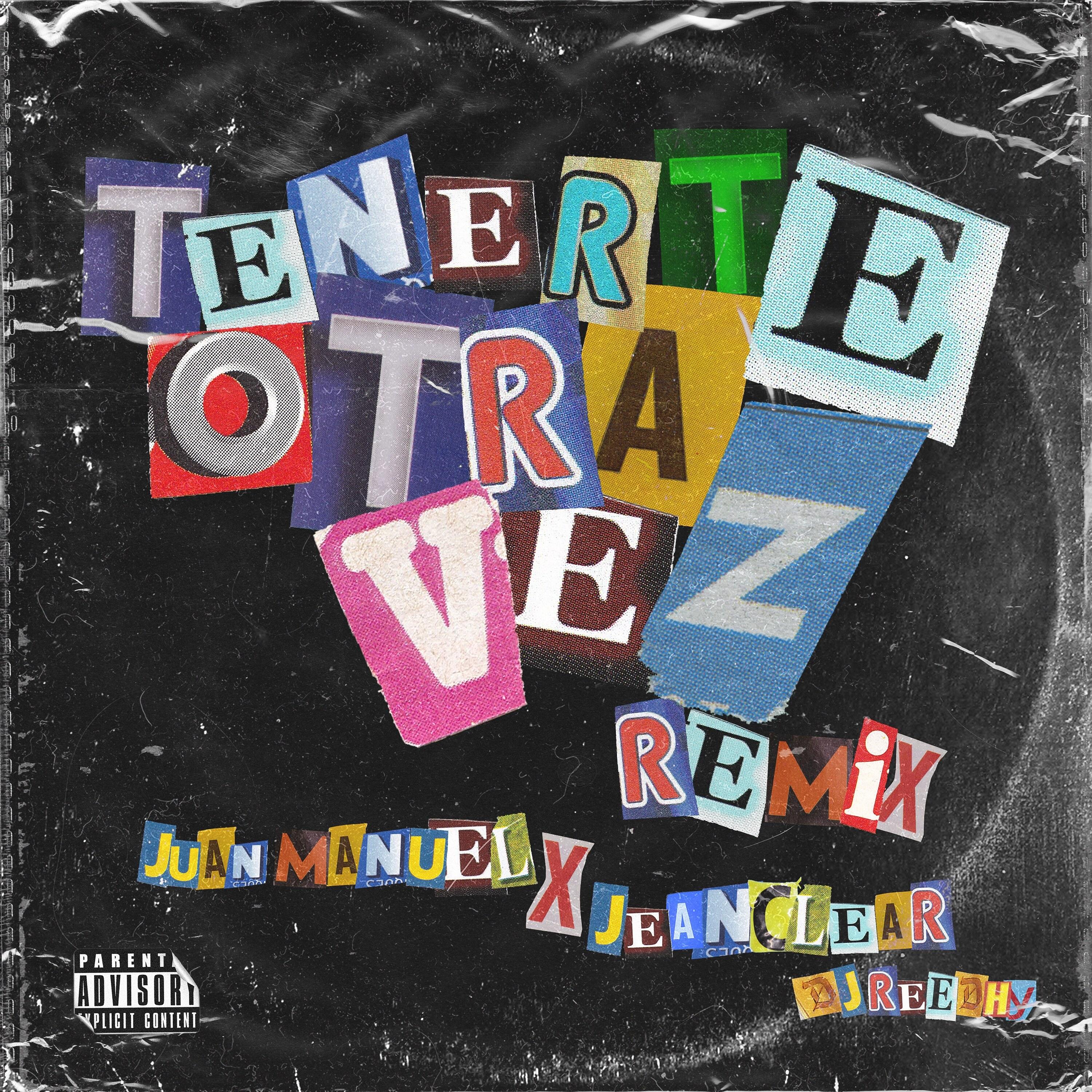 Tenerte Otra Vez (Remix)