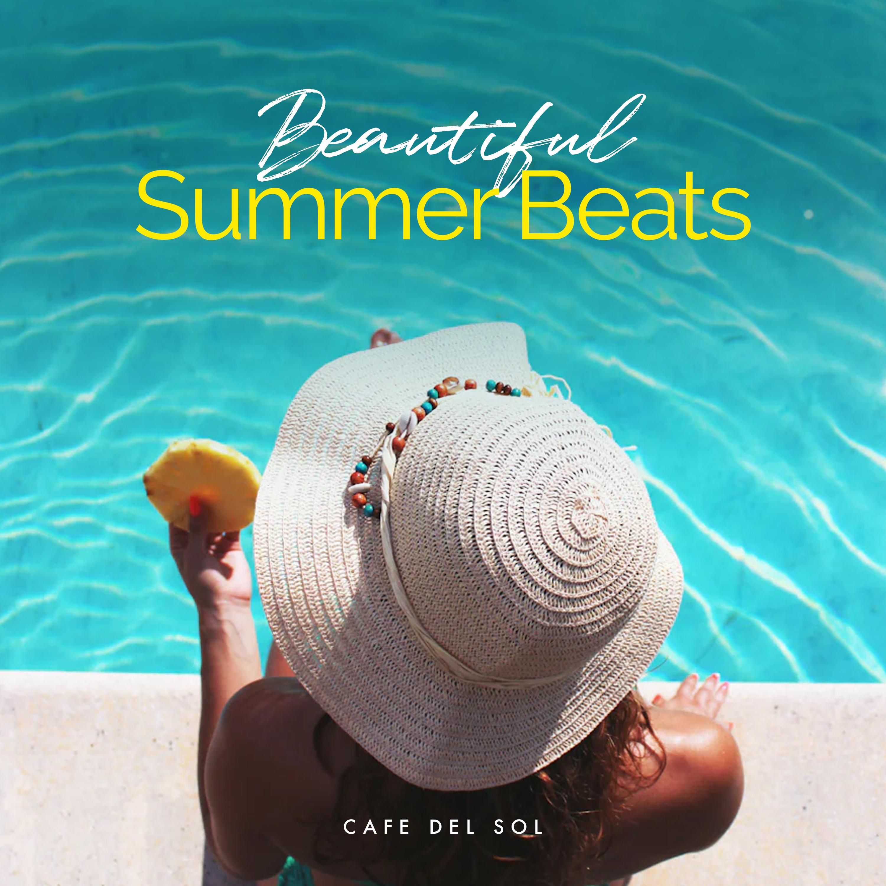 Beautiful Summer Beats